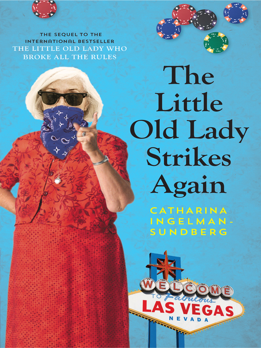 Title details for The Little Old Lady Strikes Again! by Catharina Ingelman-Sundberg - Wait list